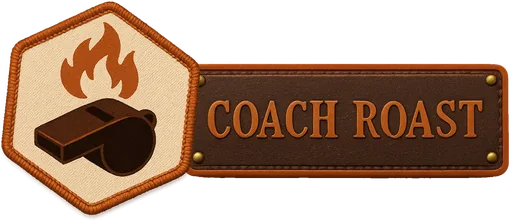 Coach Roast